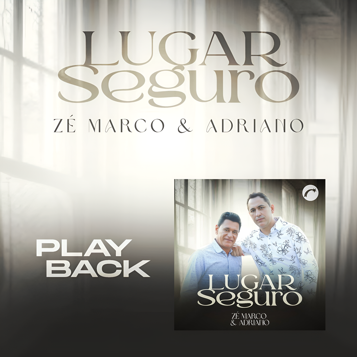 Lugar Seguro - Zé Marco e Adriano (Playback)
