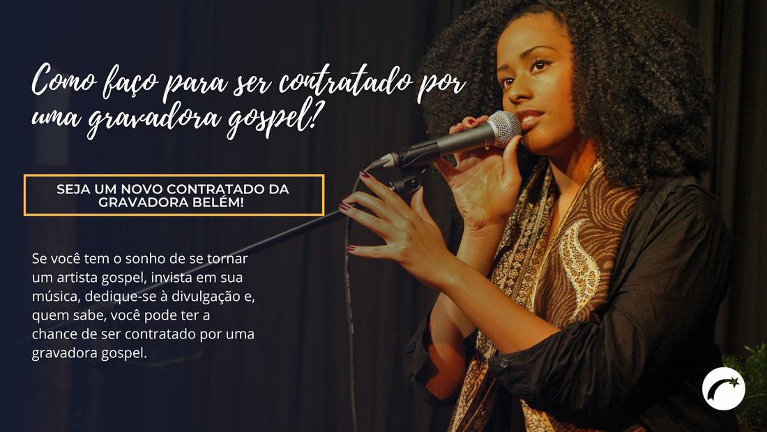 Como faço para ser contratado por uma gravadora gospel?