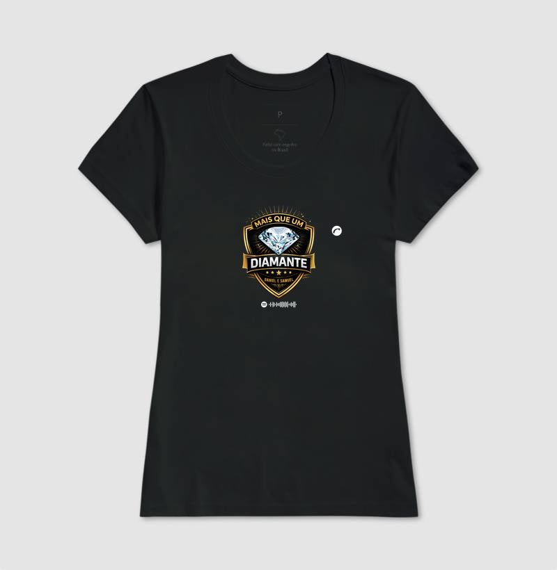 Camiseta: Mais que um diamante - Daniel e Samuel
