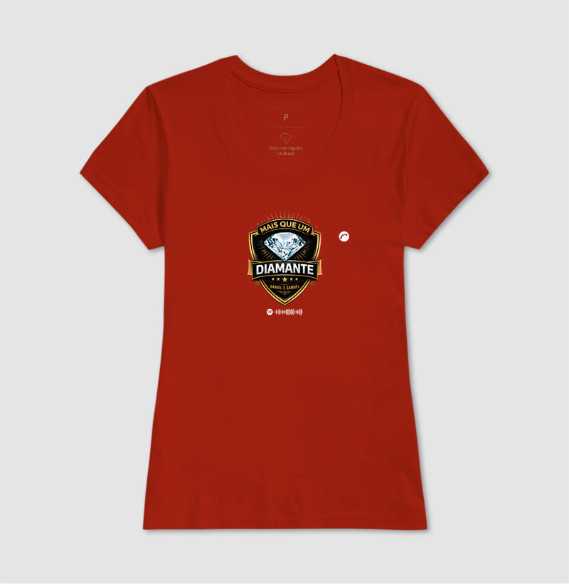Camiseta: Mais que um diamante - Daniel e Samuel