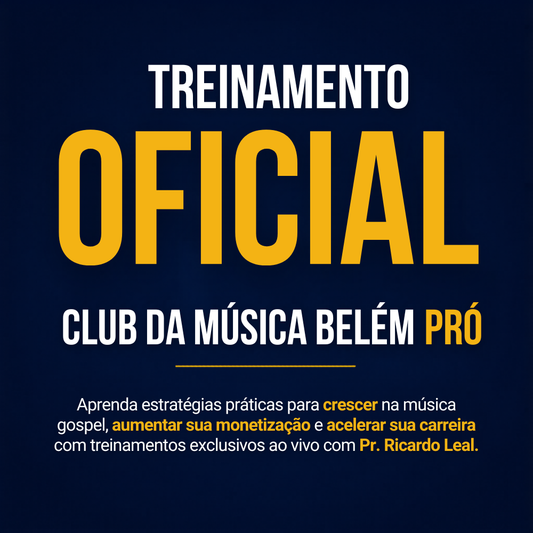 Assinatura: Treinamento Oficial Club da Música Belém Pró