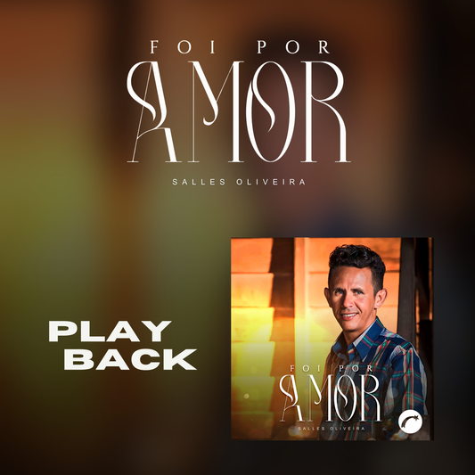 Álbum Digital: Foi Por Amor - Salles Oliveira - (Playback)