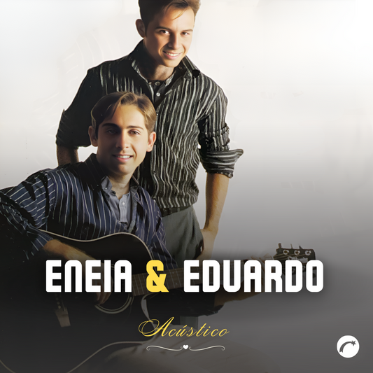 Álbum Digital: Enéias e Eduardo - Acústico (2023)