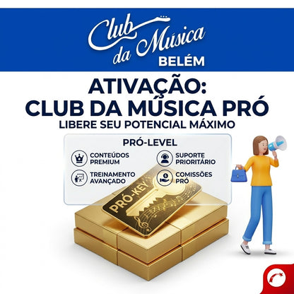Ativação: Club da Música Pró