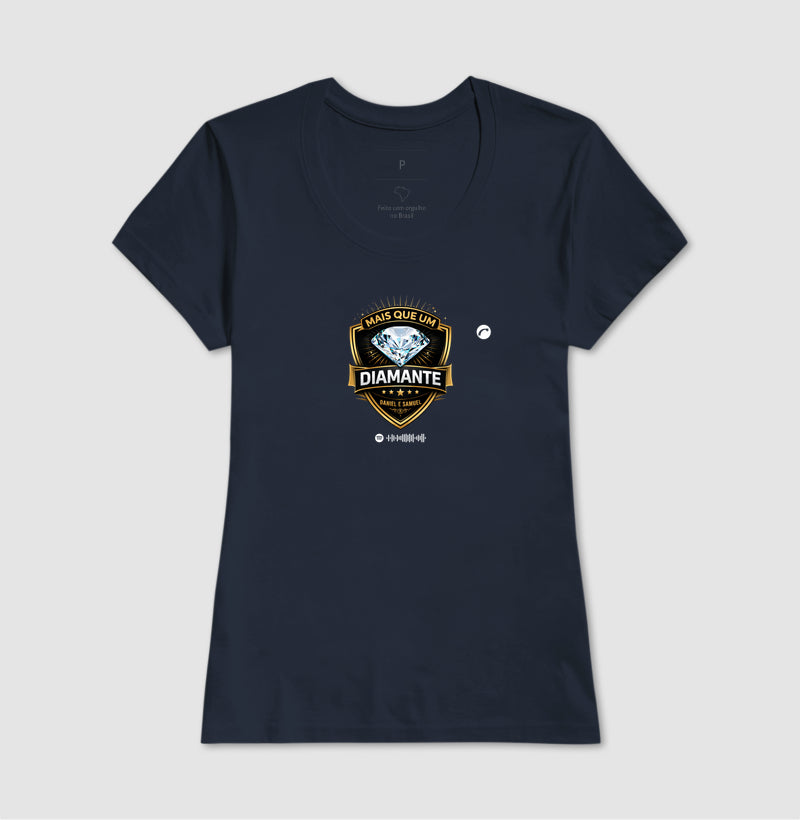Camiseta: Mais que um diamante - Daniel e Samuel