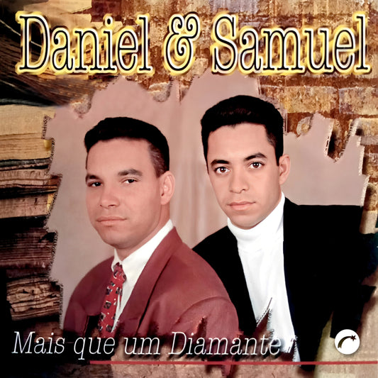 Álbum digital: Mais Que Um Diamante - Daniel e Samuel (1998)