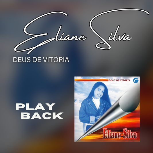 Álbum digital - Deus Vai Na Frente Eliane Silva (Playback)