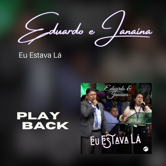 Álbum digital: Eu Estava Lá - Eduardo e Janaina